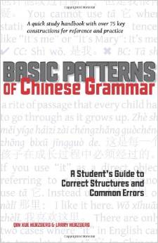 Basic Patterns of Chinese Grammar